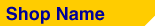Shop Name